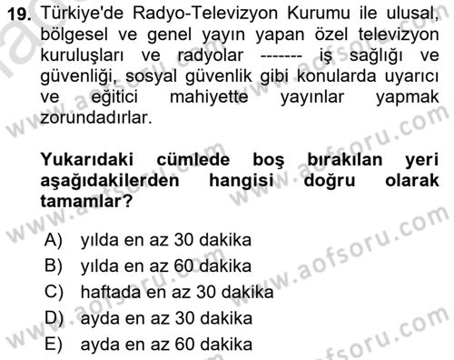 İş Sağlığı ve Güvenliği Dersi 2022 - 2023 Yılı (Vize) Ara Sınav Soruları 19. Soru