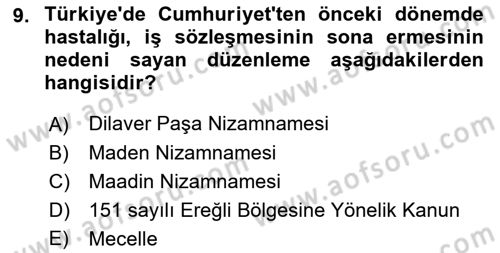 İş Sağlığı ve Güvenliği Dersi 2022 - 2023 Yılı (Vize) Ara Sınav Soruları 9. Soru
