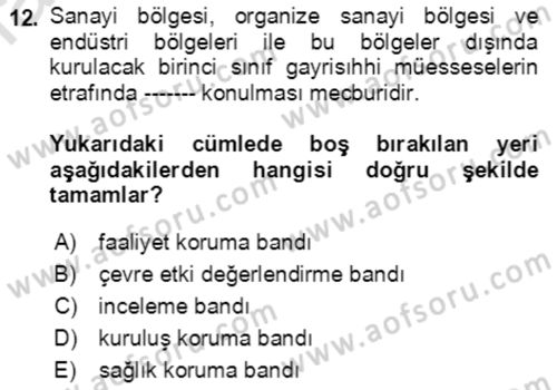 İş Sağlığı ve Güvenliği Dersi 2022 - 2023 Yılı (Final) Dönem Sonu Sınav Soruları 12. Soru