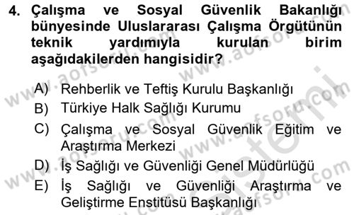 İş Sağlığı ve Güvenliği Dersi 2024 - 2025 Yılı (Final) Dönem Sonu Sınav Soruları 4. Soru