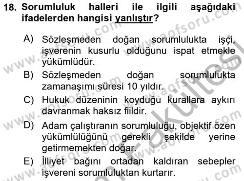 İş Sağlığı ve Güvenliği Dersi 2025 - 2026 Yılı (Vize) Ara Sınav Soruları 18. Soru