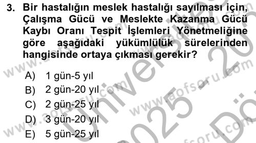 İş Sağlığı ve Güvenliği Dersi 2025 - 2026 Yılı (Vize) Ara Sınav Soruları 3. Soru