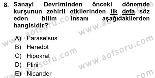 İş Sağlığı ve Güvenliği Dersi 2025 - 2026 Yılı (Vize) Ara Sınav Soruları 8. Soru