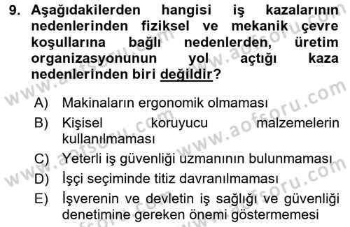 İş Sağlığı ve Güvenliği Dersi 2025 - 2026 Yılı (Vize) Ara Sınav Soruları 9. Soru