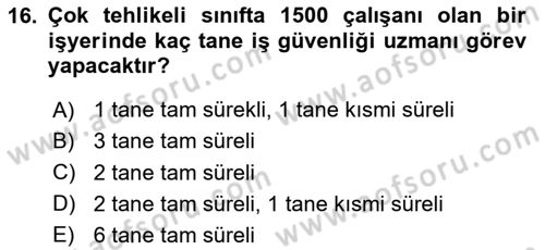 İş Sağlığı ve Güvenliği Dersi 2025 - 2026 Yılı (Final) Dönem Sonu Sınav Soruları 16. Soru