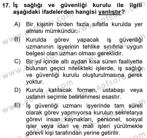 İş Sağlığı ve Güvenliği Dersi 2025 - 2026 Yılı Yaz Okulu Sınav Soruları 17. Soru