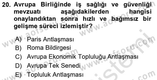 İş Sağlığı ve Güvenliği Dersi 2025 - 2026 Yılı Yaz Okulu Sınav Soruları 20. Soru