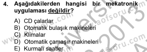 Yeni Teknolojiler ve Çalışma Hayatı Dersi 2012 - 2013 Yılı (Vize) Ara Sınav Soruları 4. Soru