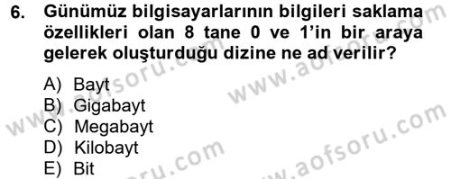 Yeni Teknolojiler ve Çalışma Hayatı Dersi 2012 - 2013 Yılı (Vize) Ara Sınav Soruları 6. Soru