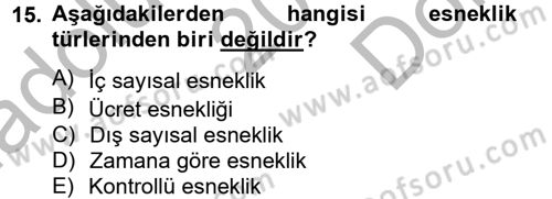 Yeni Teknolojiler ve Çalışma Hayatı Dersi 2012 - 2013 Yılı (Final) Dönem Sonu Sınav Soruları 15. Soru