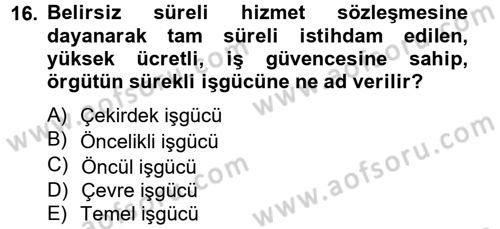 Yeni Teknolojiler ve Çalışma Hayatı Dersi 2012 - 2013 Yılı (Final) Dönem Sonu Sınav Soruları 16. Soru