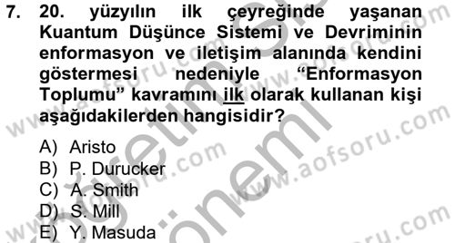 Yeni Teknolojiler ve Çalışma Hayatı Dersi 2012 - 2013 Yılı (Final) Dönem Sonu Sınav Soruları 7. Soru