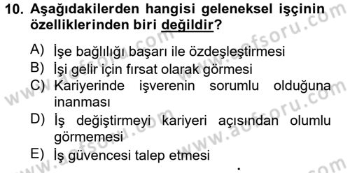 Yeni Teknolojiler ve Çalışma Hayatı Dersi 2013 - 2014 Yılı Tek Ders Sınav Soruları 10. Soru