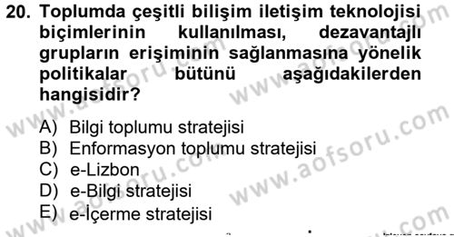 Yeni Teknolojiler ve Çalışma Hayatı Dersi 2013 - 2014 Yılı Tek Ders Sınav Soruları 20. Soru