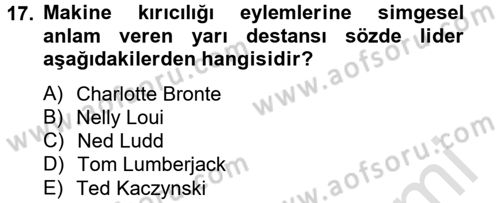 Yeni Teknolojiler ve Çalışma Hayatı Dersi 2014 - 2015 Yılı Tek Ders Sınav Soruları 17. Soru
