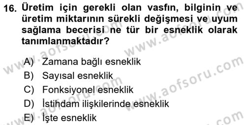 Yeni Teknolojiler ve Çalışma Hayatı Dersi 2015 - 2016 Yılı (Vize) Ara Sınav Soruları 16. Soru