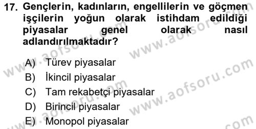 Yeni Teknolojiler ve Çalışma Hayatı Dersi 2015 - 2016 Yılı (Vize) Ara Sınav Soruları 17. Soru