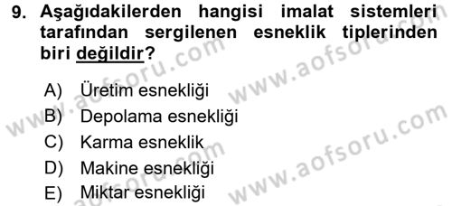 Yeni Teknolojiler ve Çalışma Hayatı Dersi 2015 - 2016 Yılı (Vize) Ara Sınav Soruları 9. Soru