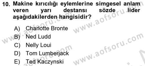 Yeni Teknolojiler ve Çalışma Hayatı Dersi 2015 - 2016 Yılı (Final) Dönem Sonu Sınav Soruları 10. Soru