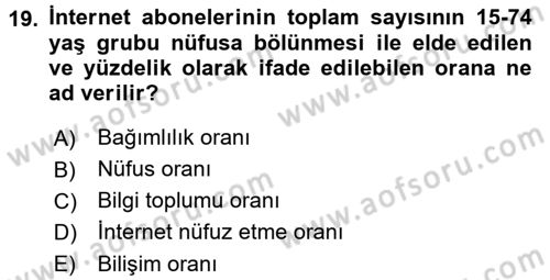 Yeni Teknolojiler ve Çalışma Hayatı Dersi 2015 - 2016 Yılı Tek Ders Sınav Soruları 19. Soru