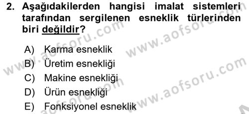 Yeni Teknolojiler ve Çalışma Hayatı Dersi 2016 - 2017 Yılı 3 Ders Sınav Soruları 2. Soru