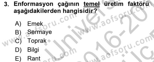 Yeni Teknolojiler ve Çalışma Hayatı Dersi 2016 - 2017 Yılı 3 Ders Sınav Soruları 3. Soru