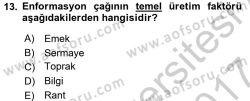 Yeni Teknolojiler ve Çalışma Hayatı Dersi 2016 - 2017 Yılı (Vize) Ara Sınav Soruları 13. Soru