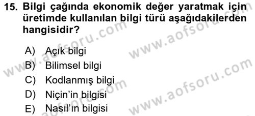 Yeni Teknolojiler ve Çalışma Hayatı Dersi 2016 - 2017 Yılı (Vize) Ara Sınav Soruları 15. Soru