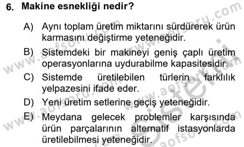 Yeni Teknolojiler ve Çalışma Hayatı Dersi 2016 - 2017 Yılı (Vize) Ara Sınav Soruları 6. Soru