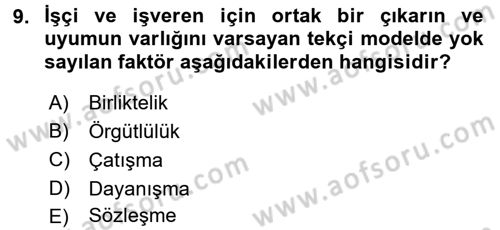 Yeni Teknolojiler ve Çalışma Hayatı Dersi 2016 - 2017 Yılı (Final) Dönem Sonu Sınav Soruları 9. Soru