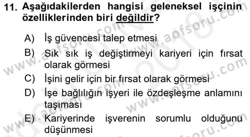 Yeni Teknolojiler ve Çalışma Hayatı Dersi 2017 - 2018 Yılı 3 Ders Sınav Soruları 11. Soru