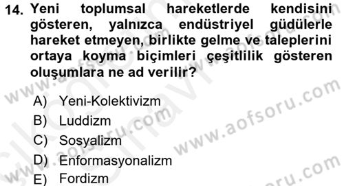 Yeni Teknolojiler ve Çalışma Hayatı Dersi 2017 - 2018 Yılı 3 Ders Sınav Soruları 14. Soru