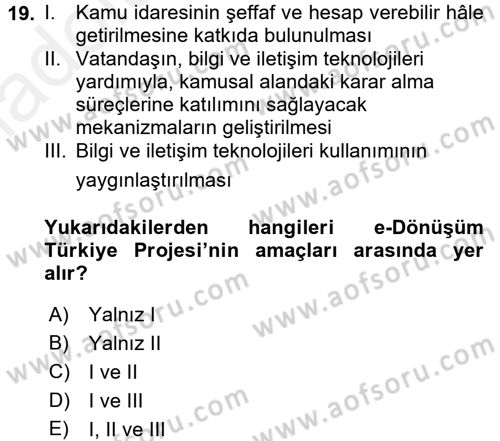 Yeni Teknolojiler ve Çalışma Hayatı Dersi 2017 - 2018 Yılı 3 Ders Sınav Soruları 19. Soru