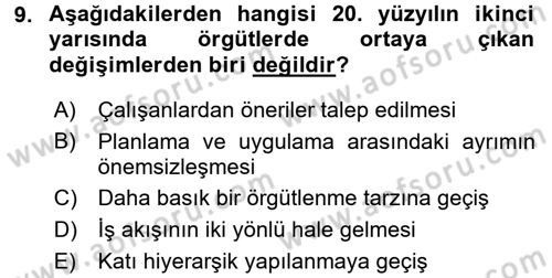 Yeni Teknolojiler ve Çalışma Hayatı Dersi 2017 - 2018 Yılı (Vize) Ara Sınav Soruları 9. Soru