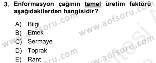Yeni Teknolojiler ve Çalışma Hayatı Dersi 2017 - 2018 Yılı (Final) Dönem Sonu Sınav Soruları 3. Soru