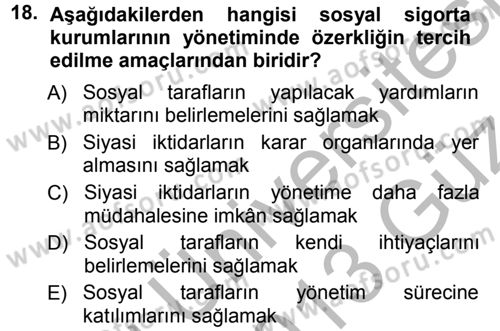 Sosyal Güvenlik Dersi 2012 - 2013 Yılı (Vize) Ara Sınav Soruları 18. Soru