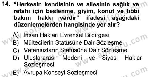 Sosyal Güvenlik Dersi 2012 - 2013 Yılı (Final) Dönem Sonu Sınav Soruları 14. Soru