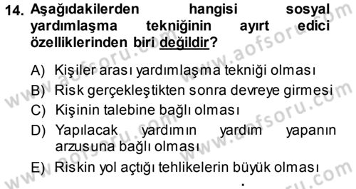 Sosyal Güvenlik Dersi 2013 - 2014 Yılı (Vize) Ara Sınav Soruları 14. Soru