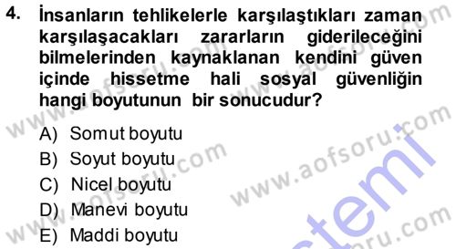 Sosyal Güvenlik Dersi 2013 - 2014 Yılı (Vize) Ara Sınav Soruları 4. Soru
