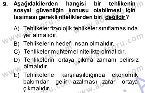 Sosyal Güvenlik Dersi 2013 - 2014 Yılı (Vize) Ara Sınav Soruları 9. Soru