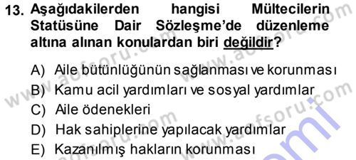 Sosyal Güvenlik Dersi 2013 - 2014 Yılı (Final) Dönem Sonu Sınav Soruları 13. Soru