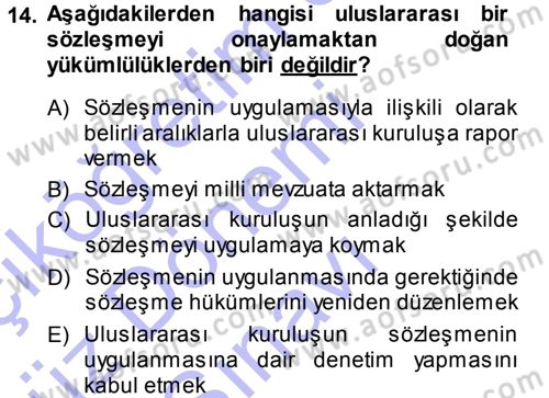 Sosyal Güvenlik Dersi 2013 - 2014 Yılı (Final) Dönem Sonu Sınav Soruları 14. Soru