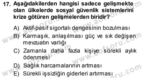 Sosyal Güvenlik Dersi 2013 - 2014 Yılı (Final) Dönem Sonu Sınav Soruları 17. Soru
