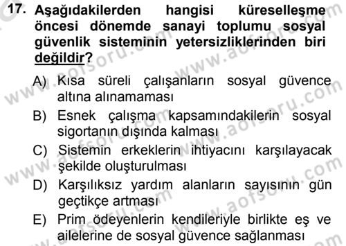 Sosyal Güvenlik Dersi 2013 - 2014 Yılı Tek Ders Sınav Soruları 17. Soru