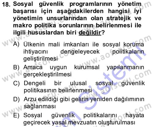 Sosyal Güvenlik Dersi 2014 - 2015 Yılı (Vize) Ara Sınav Soruları 18. Soru