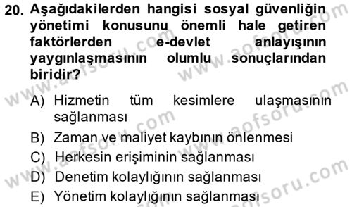 Sosyal Güvenlik Dersi 2014 - 2015 Yılı (Vize) Ara Sınav Soruları 20. Soru