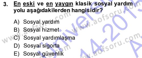 Sosyal Güvenlik Dersi 2014 - 2015 Yılı (Vize) Ara Sınav Soruları 3. Soru