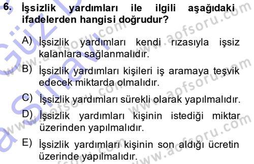 Sosyal Güvenlik Dersi 2014 - 2015 Yılı (Vize) Ara Sınav Soruları 6. Soru