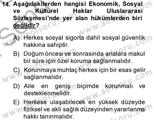 Sosyal Güvenlik Dersi 2014 - 2015 Yılı (Final) Dönem Sonu Sınav Soruları 14. Soru