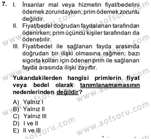Sosyal Güvenlik Dersi 2014 - 2015 Yılı (Final) Dönem Sonu Sınav Soruları 7. Soru